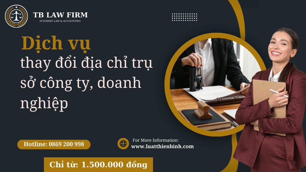 Hồ sơ, thủ tục thay đổi địa chỉ công ty, doanh nghiệp 2024 6 Dịch vụ thay đổi địa chỉ trụ sở công ty, doanh nghiệp