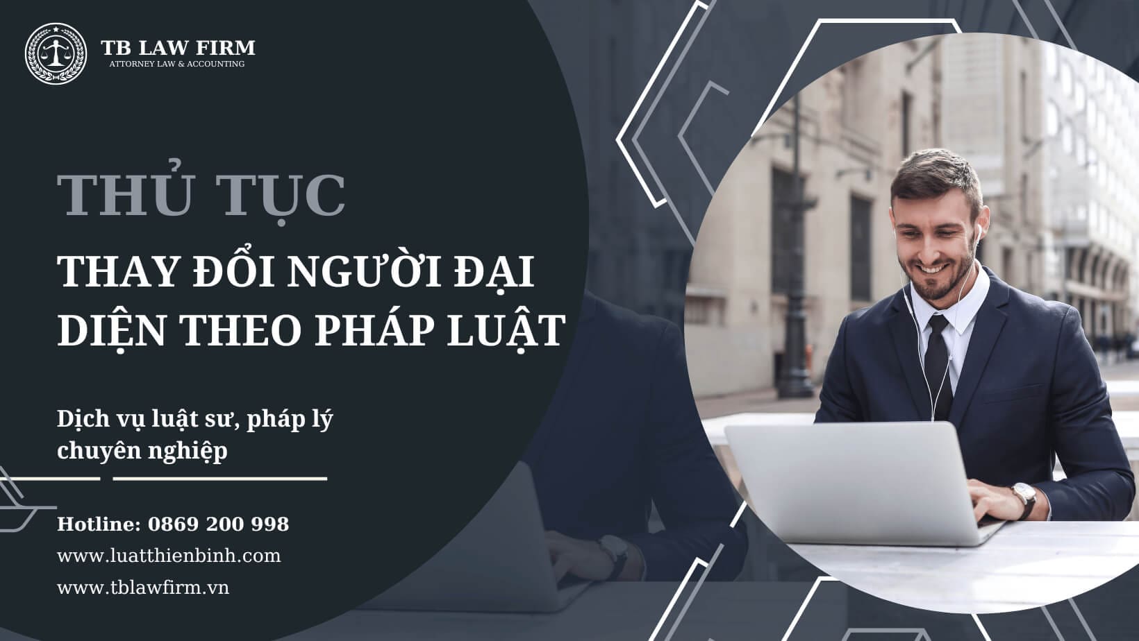 Hồ sơ, thủ tục thay đổi người đại diện theo pháp luật