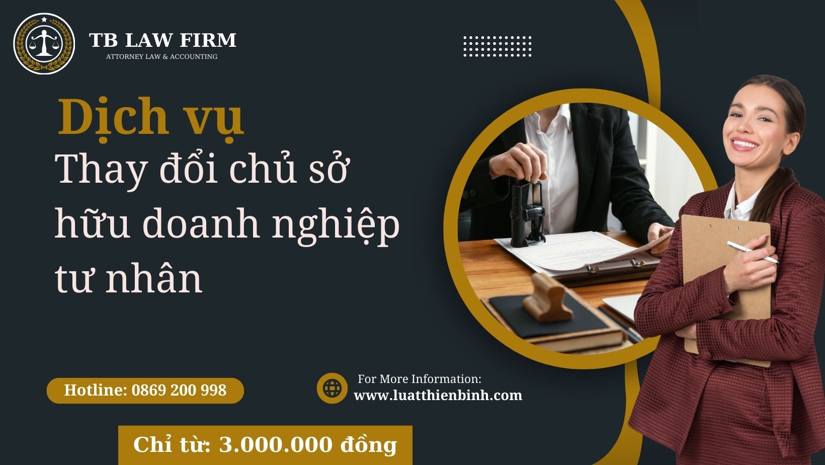 Hồ sơ, thủ tục thay đổi chủ doanh nghiệp tư nhân 2024 6 Dịch vụ thay đổi chủ sở hữu doanh nghiệp tư nhân