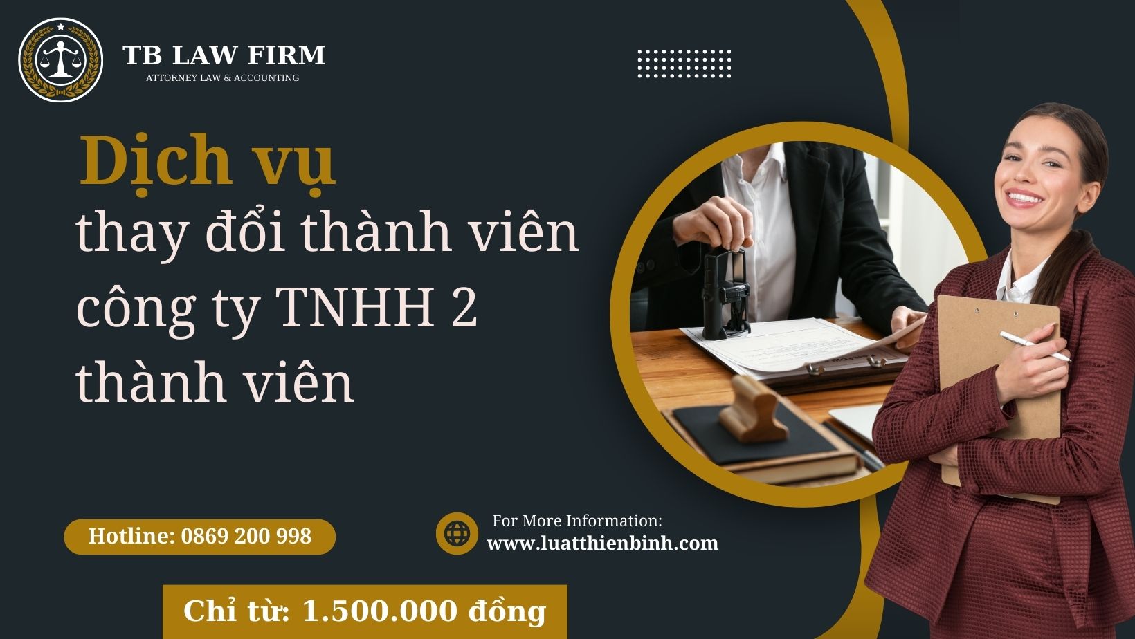 Hồ sơ, thủ tục thay đổi thành viên công ty TNHH 2 TV 6 Dịch vụ thay đổi thành viên công ty TNHH 2 thành viên
