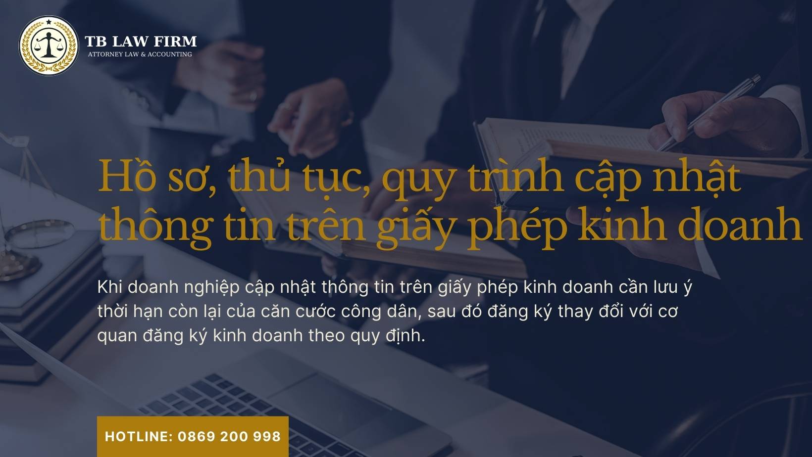 Cập nhật thông tin trên giấy phép kinh doanh cần những gì? 5 Thủ tục cập nhật thông tin trên giấy phép kinh doanh cần những gì?