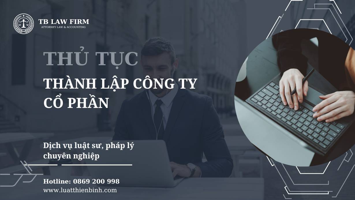 Hồ sơ, thủ tục thành lập công ty cổ phần 2024 4 Hồ sơ, thủ tục, điều kiện thành lập công ty cổ phần