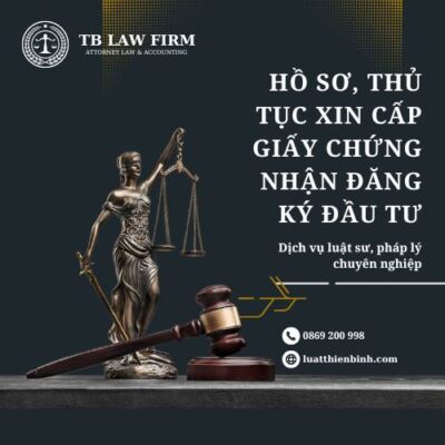Hồ sơ, thủ tục cấp giấy phép đầu tư